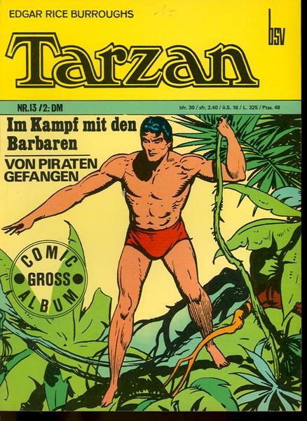 Tarzan - Comic Gross Album 13: Im Kampf mit den Barbaren - Von Piraten gefangen