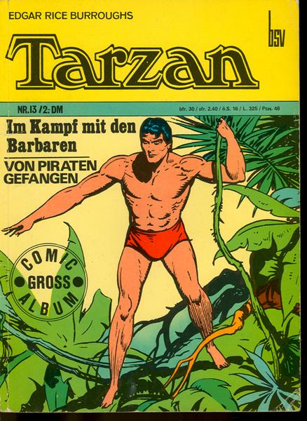 Tarzan - Comic Gross Album 13: Im Kampf mit den Barbaren - Von Piraten gefangen