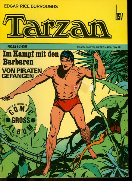 Tarzan - Comic Gross Album 13: Im Kampf mit den Barbaren - Von Piraten gefangen