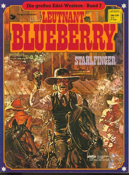 Die großen Edel-Western 7: Leutnant Blueberry: Stahlfinger