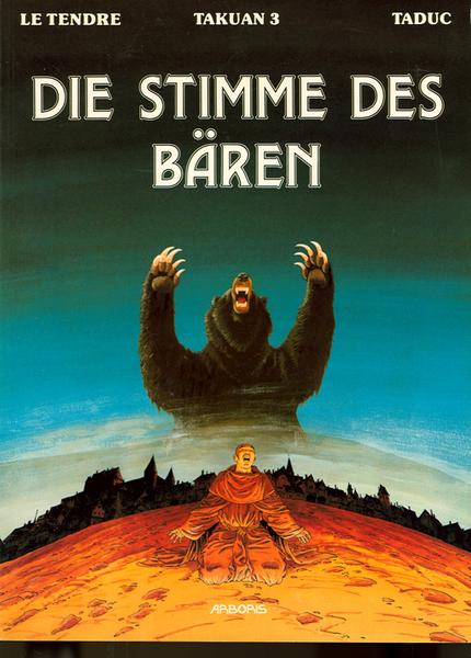 Takuan 3: Die Stimme des Bären