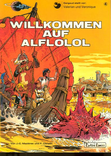 Valerian und Veronique 4: Willkommen auf Alflolol (1. Auflage)