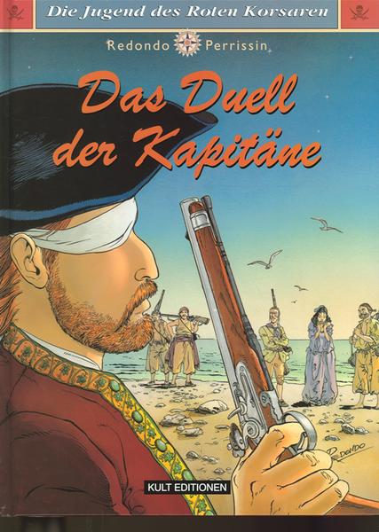 Die Jugend des Roten Korsaren (3): Das Duell der Kapitäne