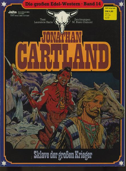 Die großen Edel-Western 14: Jonathan Cartland: Sklave der grossen Krieger
