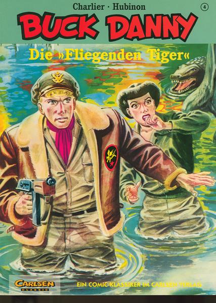 Buck Danny - Carlsen Classics 4: Die »Fliegenden Tiger«