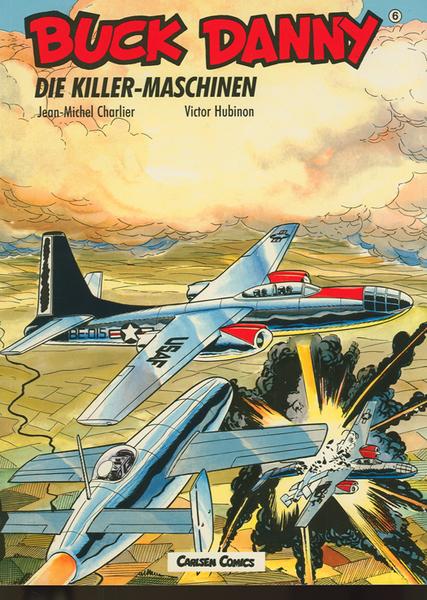 Buck Danny 6: Die Killer-Maschinen