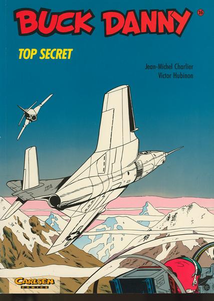 Buck Danny 16: Top Secret