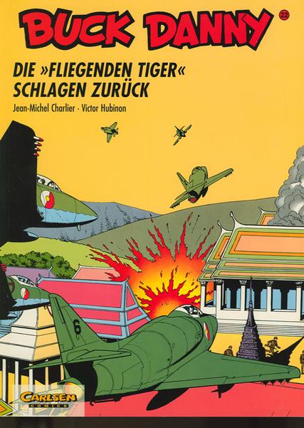 Buck Danny 22: Die »Fliegenden Tiger« schlagen zurück