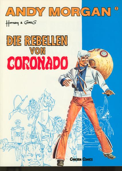 Andy Morgan 2: Die Rebellen von Coronado