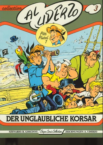 Collection Al Uderzo 3: Pitt Pistol (1) - Der unglaubliche Korsar