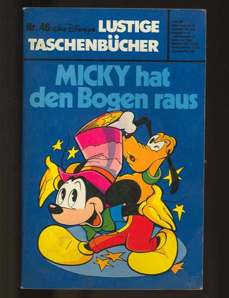 Walt Disneys Lustige Taschenbücher 46: Micky hat den Bogen raus (1. Auflage)