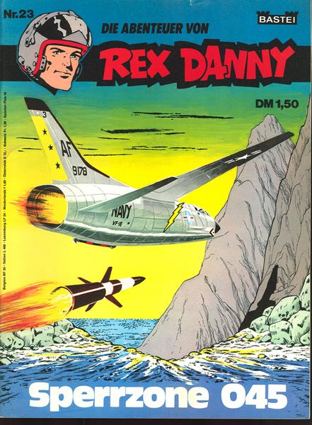 Rex Danny 23: Sperrzone 45