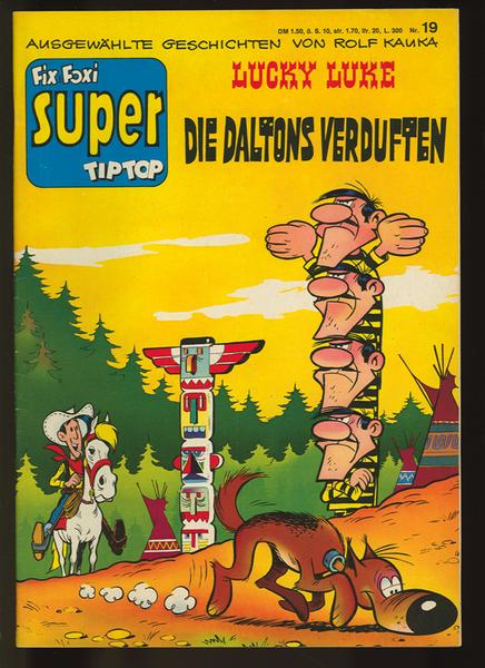 Fix und Foxi Super Tip Top 19: Lucky Luke: Die Daltons verduften