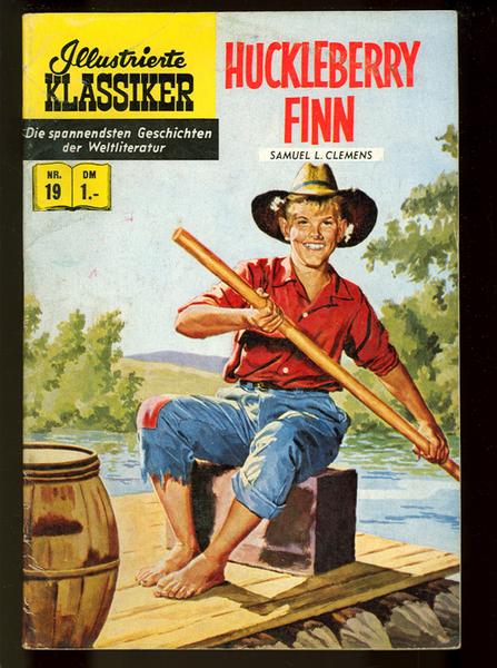 Illustrierte Klassiker 19: Huckleberry Finn (1. Auflage)