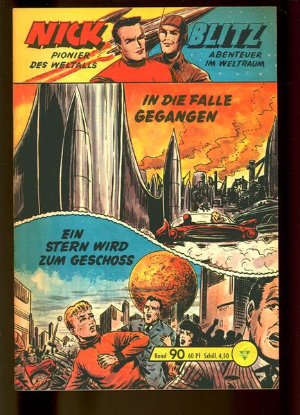 Nick - Pionier des Weltalls 90: In die Falle gegangen