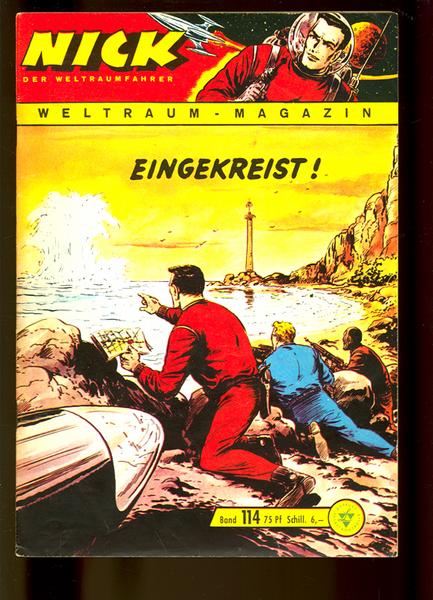Nick - Pionier des Weltalls 114: Eingekreist !