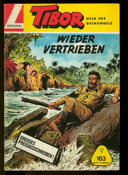 Tibor - Held des Dschungels 163: Wieder vertrieben