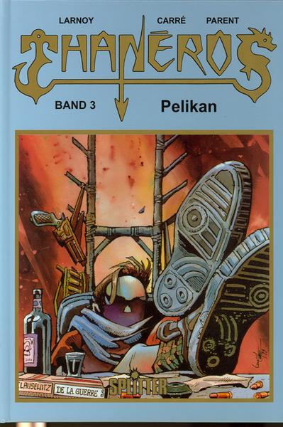 Thaneros 3: Pelikan
