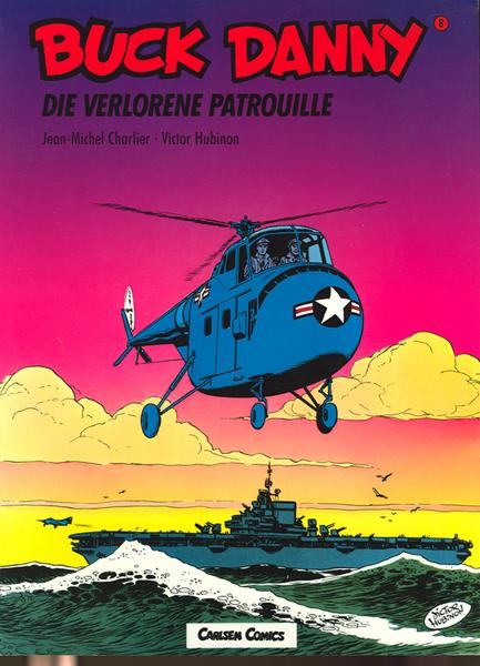 Buck Danny 8: Die verlorene Patrouille