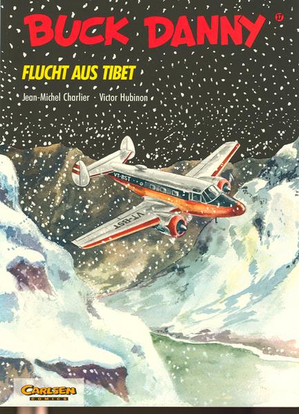 Buck Danny 17: Flucht aus Tibet