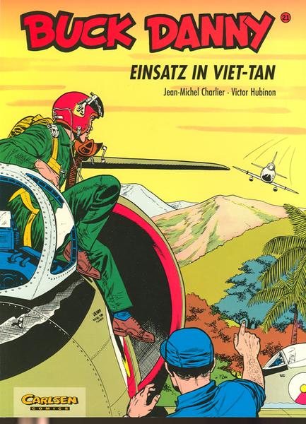 Buck Danny 21: Einsatz in Viet-Tan