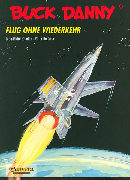 Buck Danny 25: Flug ohne Wiederkehr