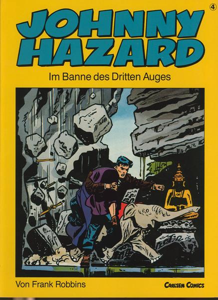 Johnny Hazard 4: Im Banne des Dritten Auges