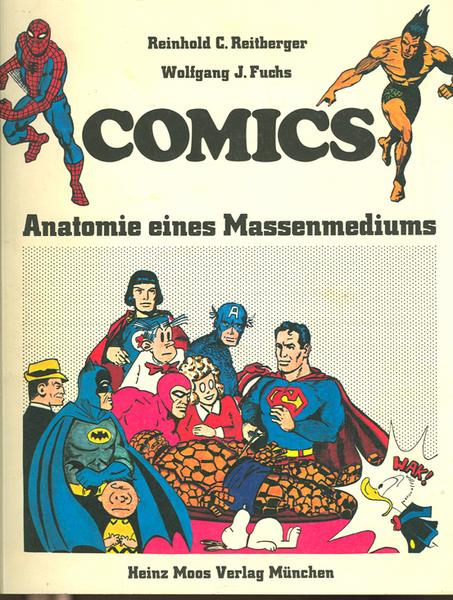 Comics - Anatomie eines Massenmediums: