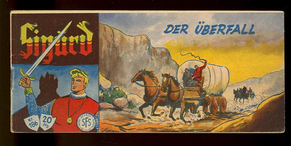 Sigurd 186: Der Überfall