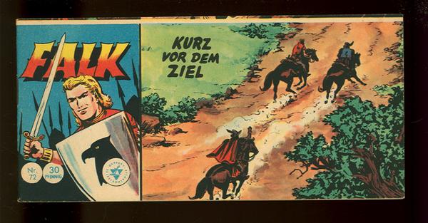 Falk 72: Kurz vor dem Ziel