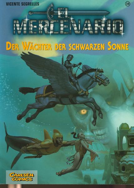 El Mercenario 10: Der Wächter der schwarzen Sonne