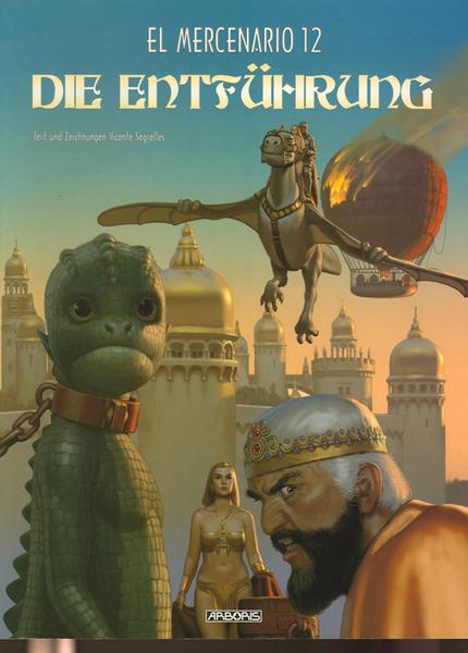 El Mercenario 12: Die Entführung