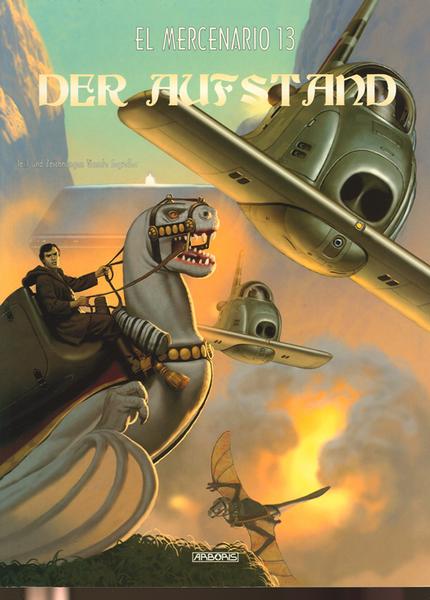 El Mercenario 13: Der Aufstand