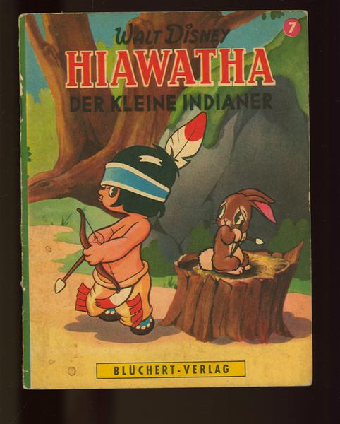 Kleine Disney - Bücher Nr. 7 Hiawatha der kleine Indianerjunge