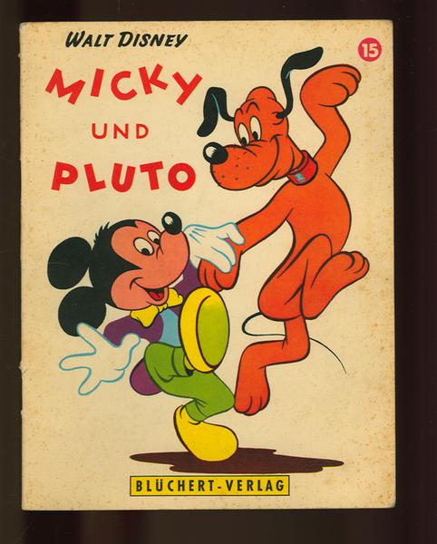 Kleine Disney - Bücher Nr. 15 Micky und Pluto