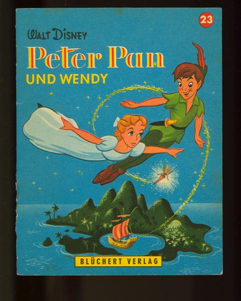 Kleine Disney - Bücher Nr. 23 Peter Pan und Wendy