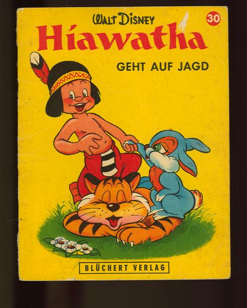 Kleine Disney - Bücher Nr. 30 Hiawatha geht auf Jagd