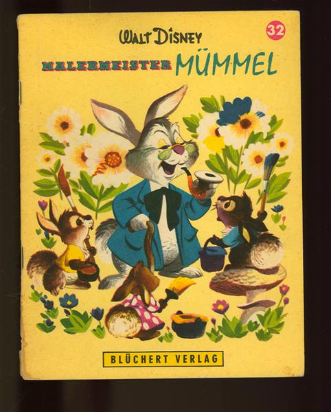 Kleine Disney - Bücher Nr. 32 Malermeister Mümmel