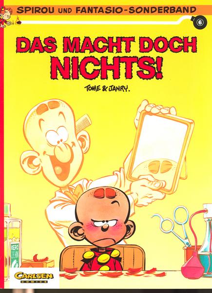 Spirou und Fantasio-Sonderband 6: Das macht doch nichts !