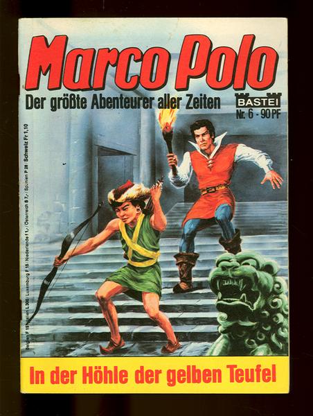 Marco Polo 6: In der Höhle der gelben Teufel