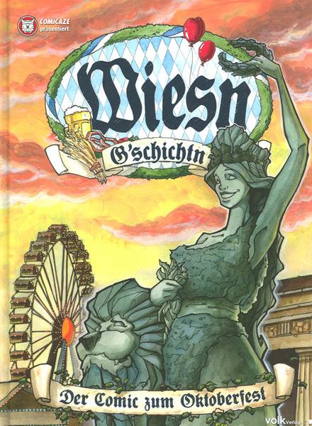 Wiesn G´schichten (Oktoberfest - Comic)