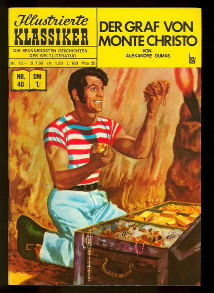 Illustrierte Klassiker 40: Der Graf von Monte Christo (5. Auflage)