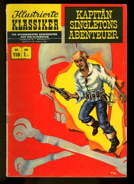 Illustrierte Klassiker 118: Kapitän Singletons Abenteuer (3. Auflage)