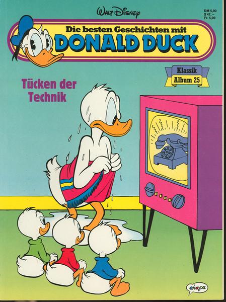 Die besten Geschichten mit Donald Duck 25: Tücken der Technik