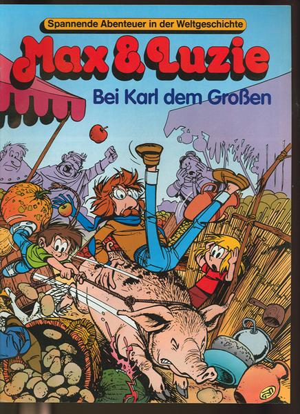 Max und Luzi 1997 Nr. 3 (bei Karl dem Großen)