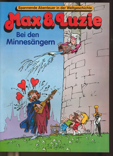 Max und Luzi 1998 Nr. 12 (bei den Minnesängern)
