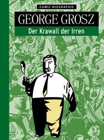 Comic-Biographie George Grosz
