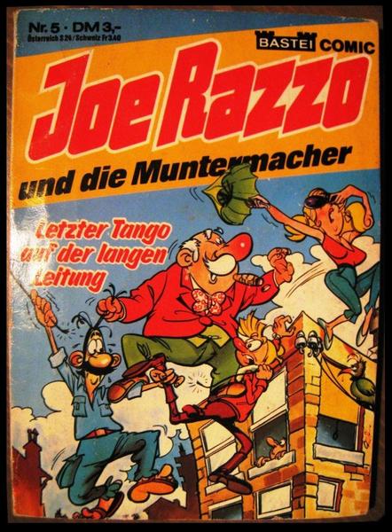 Joe Razzo 5: Letzter Tango auf der langen Leitung