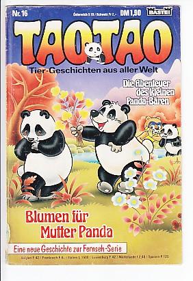 Tao Tao 16: Blumen für Mutter Panda