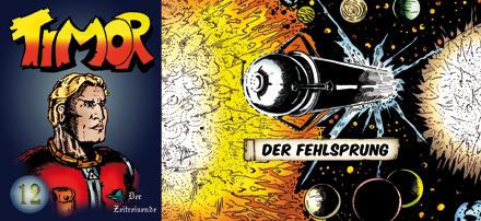 Timor 12: Der Fehlsprung
